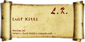 Luif Kitti névjegykártya